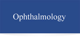 Ophthalmology